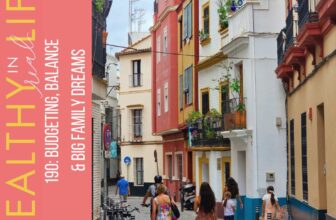 190: Budgeting, Stability & Massive Household Goals